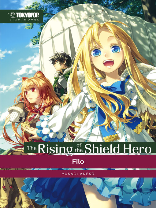 Titeldetails für The Rising of the Shield Hero, Band 2 nach Aneko Yusagi - Verfügbar